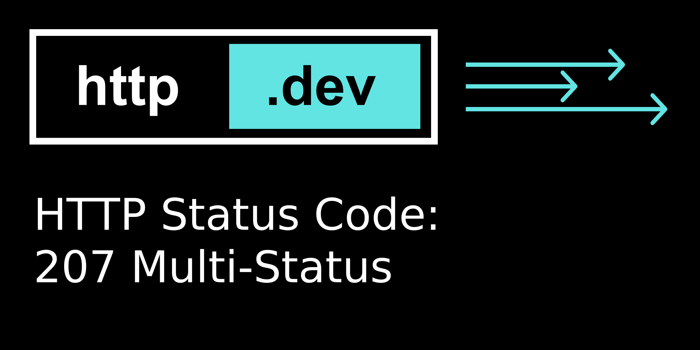 207 Multi-Status - HTTP status code explained