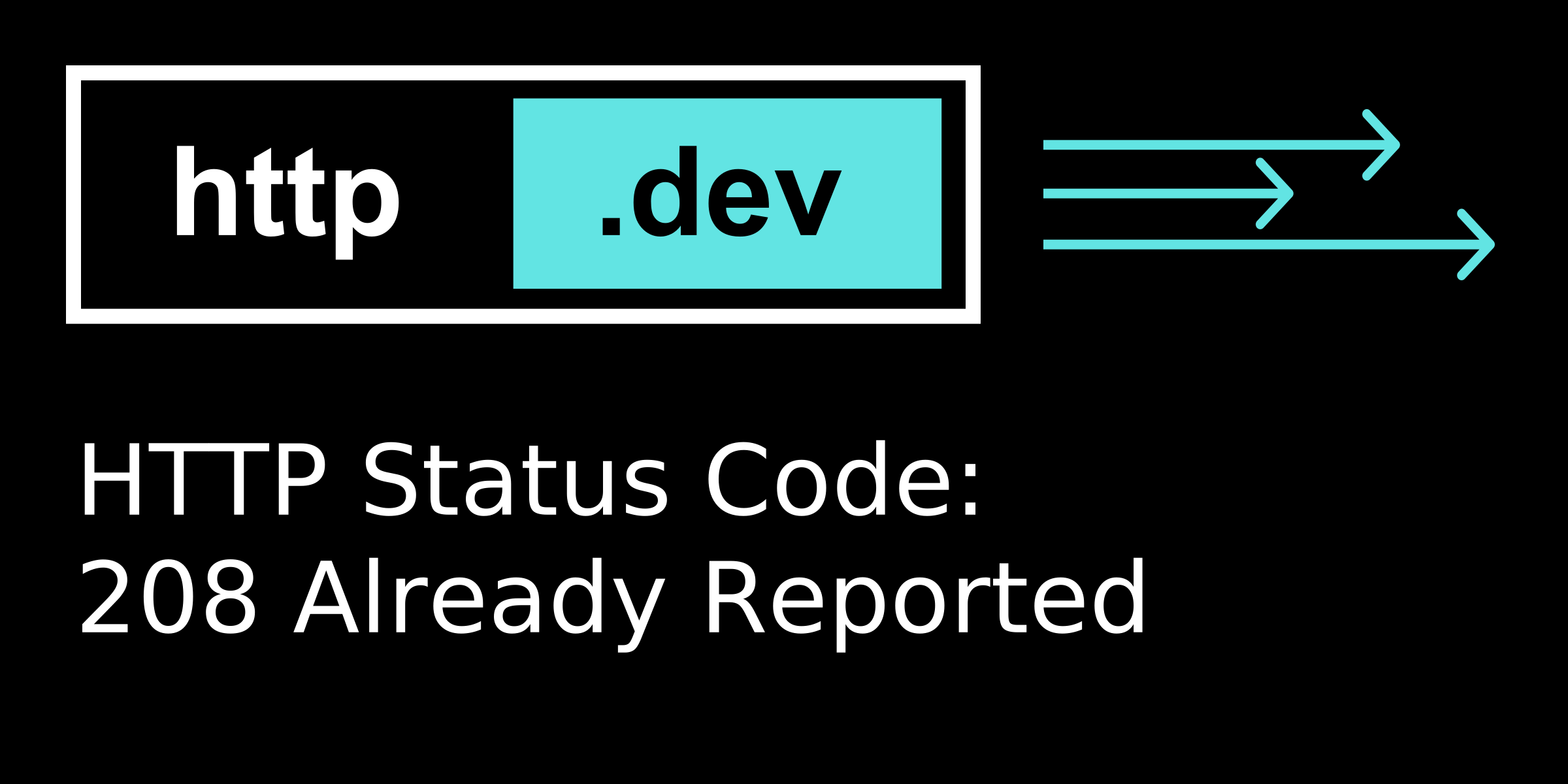 208 Already Reported - HTTP status code explained