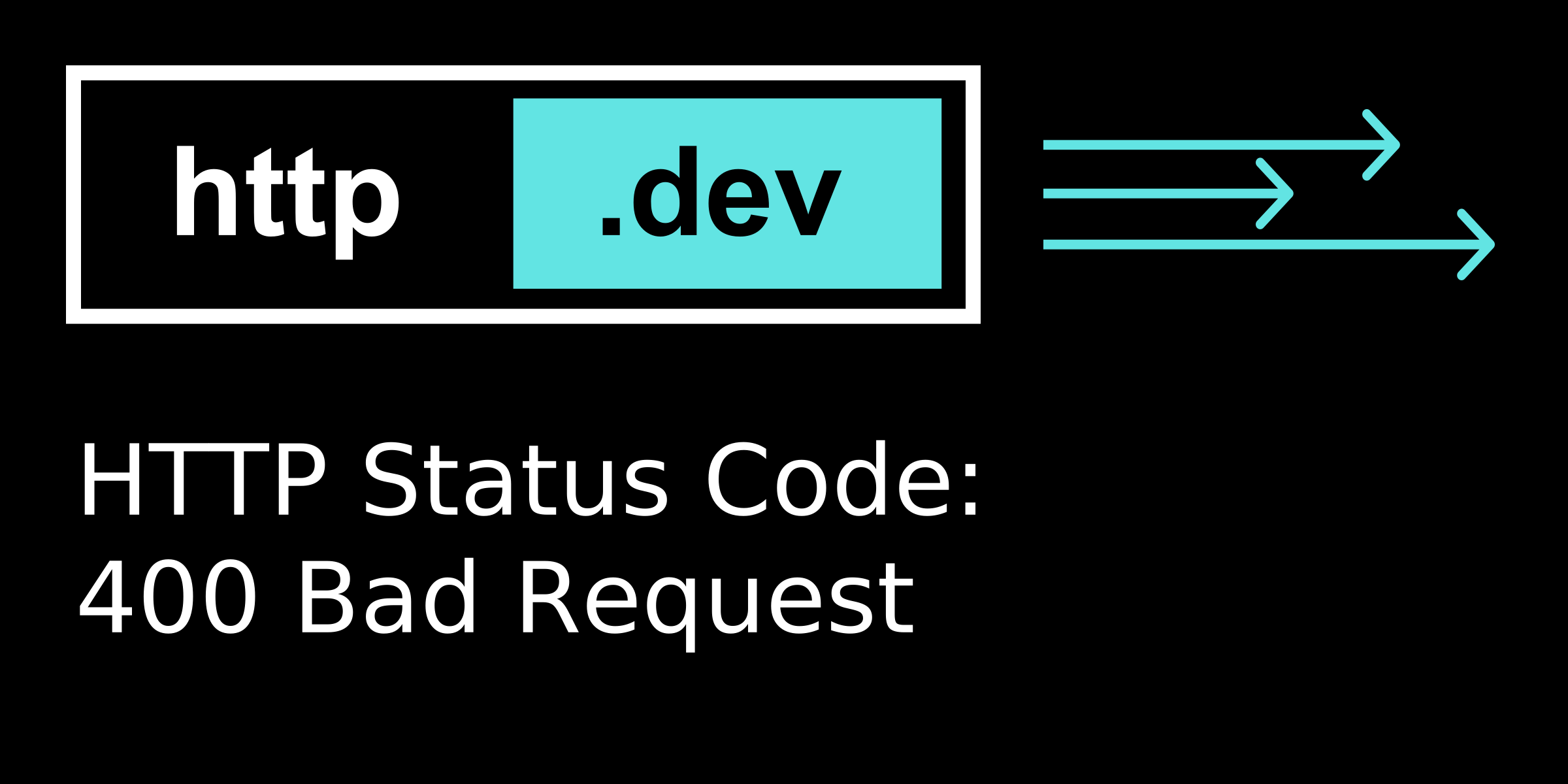 400 Bad Request - HTTP status code explained